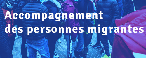 Accompagnement personnes migrantes